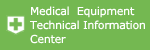 Medical Equipment Technical Information Center